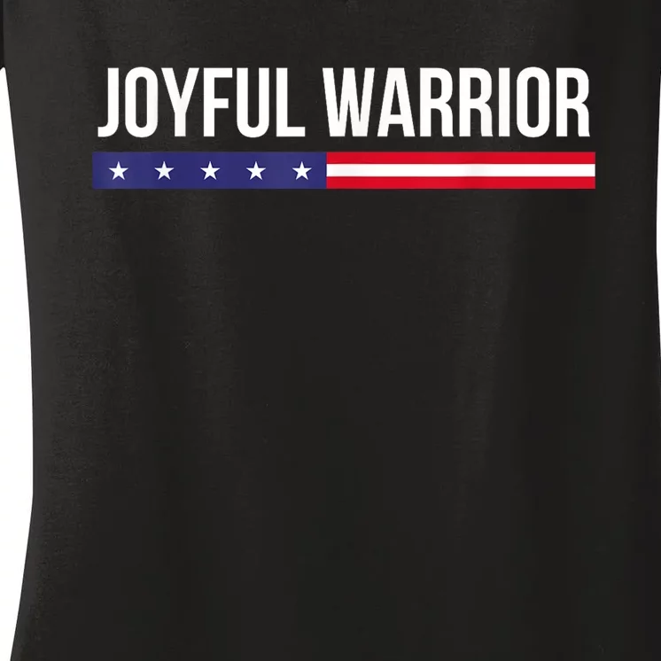 Joyful Warrior Funny Retro Inspired Quote Saying Gifts Women's V-Neck T-Shirt