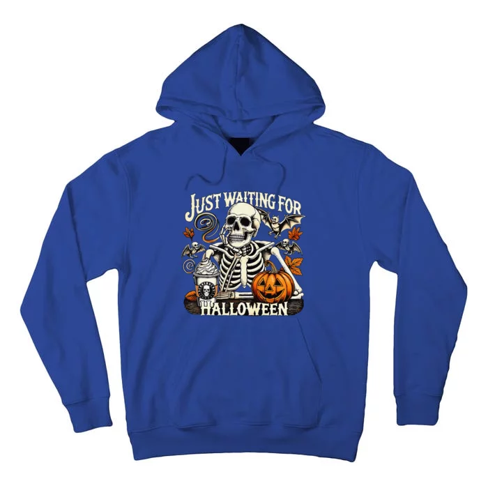 Just Waiting For Halloween Skeleton Summerween Tall Hoodie