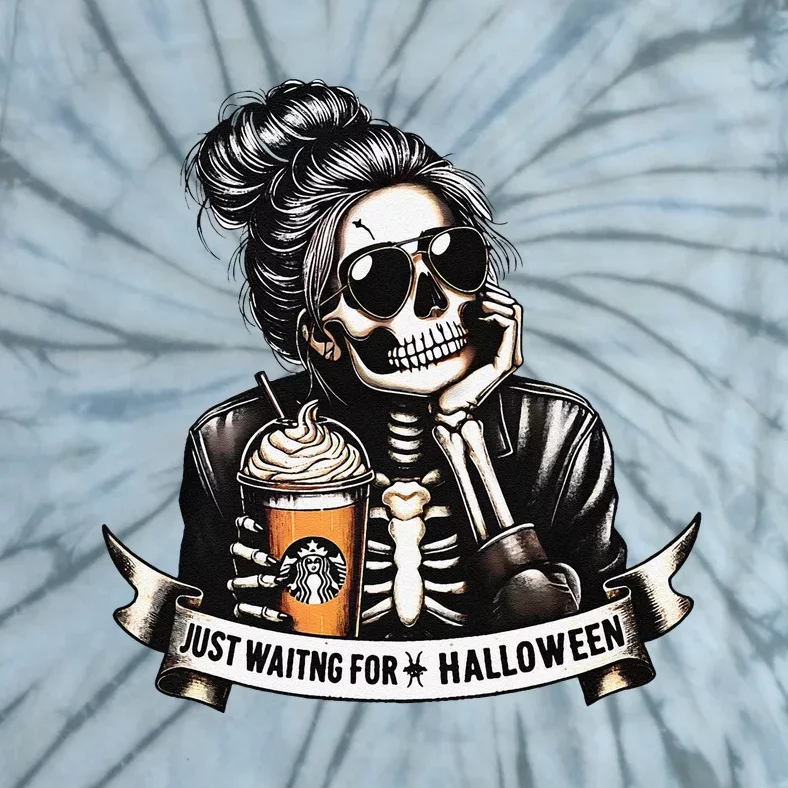 Just Waiting For Halloween Spooky Season Skeleton Coffee Tie-Dye T-Shirt