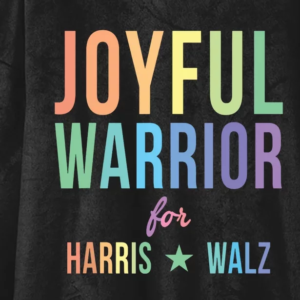 Joyful Warrior For Kamala Harris Tim Walz 2024 Hooded Wearable Blanket