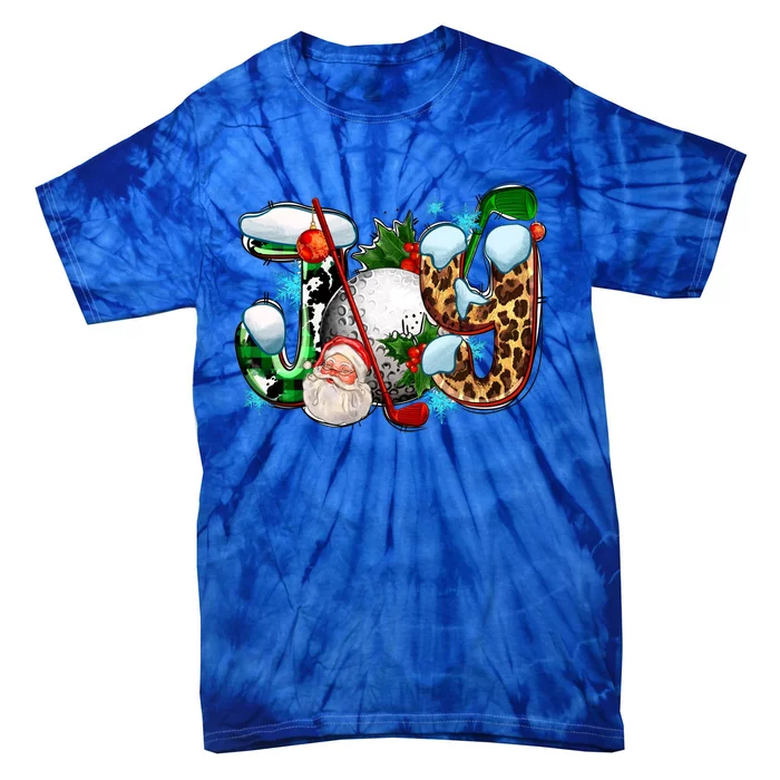 Joy With Golf And Santa Claus Golfing Christmas Pajamas Gift Tie-Dye T-Shirt