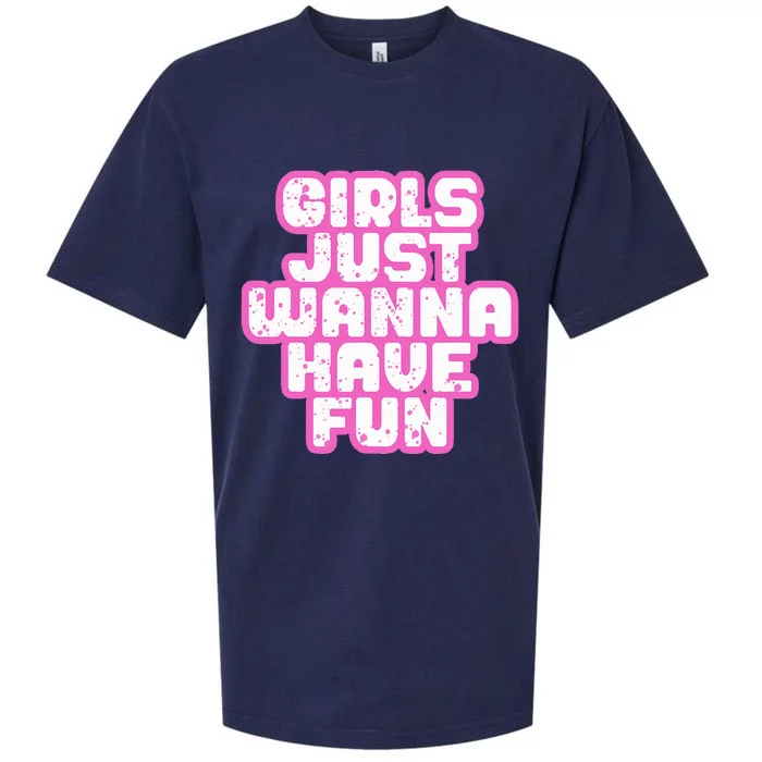 Just Wanna Have Fun Sueded Cloud Jersey T-Shirt