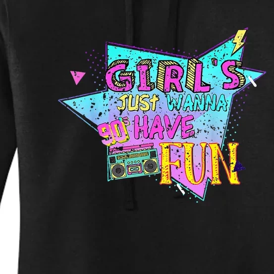 Just Wanna Have Fun Nostalgia 1990s Women's Pullover Hoodie