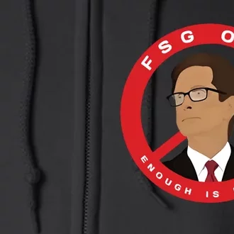 John W Henry Fsg Out Enough Is Enough Full Zip Hoodie