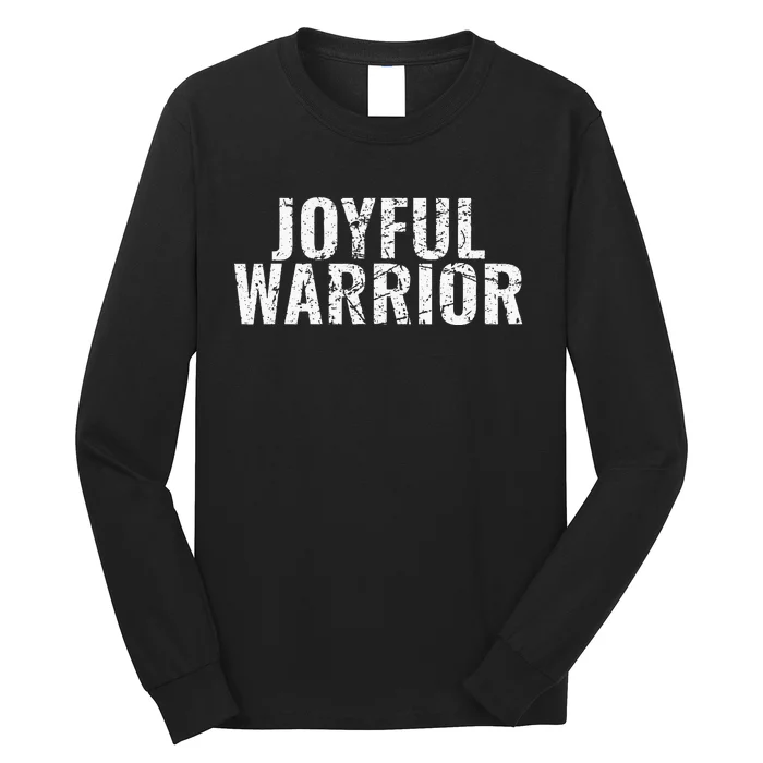 Joyful Warrior Harris Walz 2024 Long Sleeve Shirt