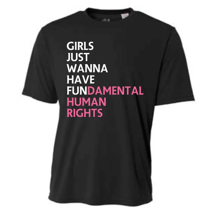 Just Wanna Have Fundamental Human Rights Feminist Cooling Performance Crew T-Shirt