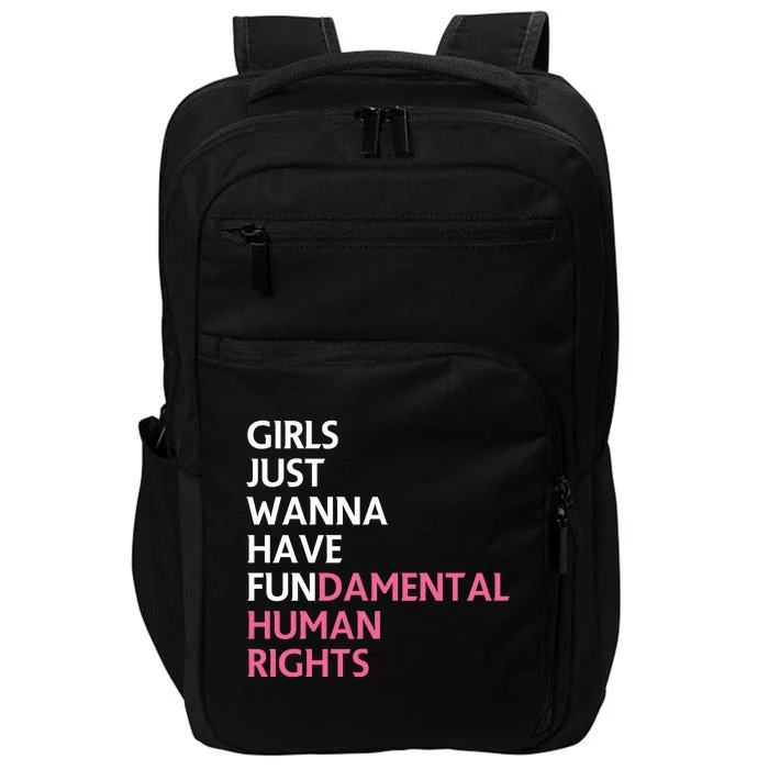 Just Wanna Have Fundamental Human Rights Feminist Impact Tech Backpack