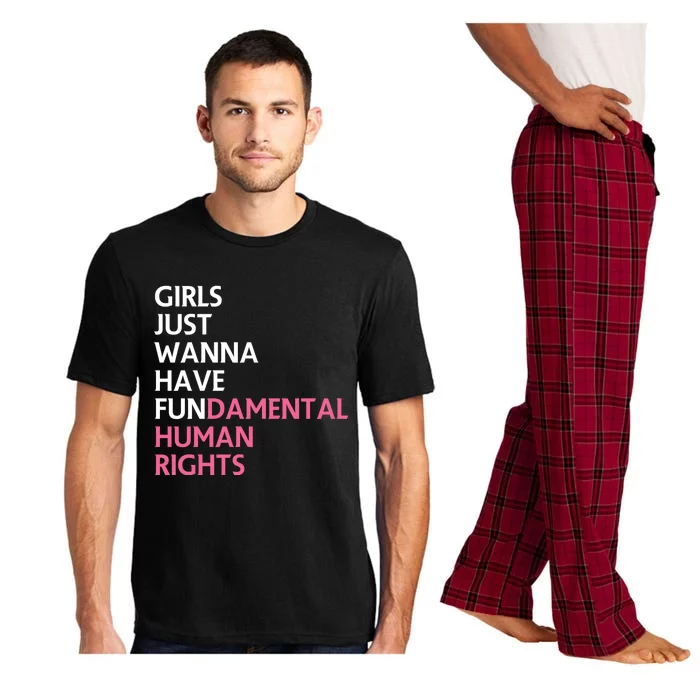 Just Wanna Have Fundamental Human Rights Feminist Pajama Set