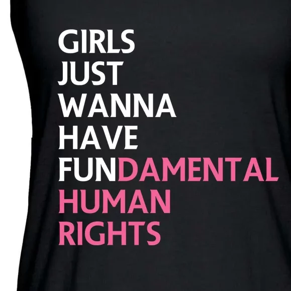 Just Wanna Have Fundamental Human Rights Feminist Ladies Essential Flowy Tank