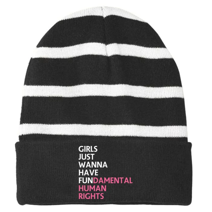 Just Wanna Have Fundamental Human Rights Feminist Striped Beanie with Solid Band