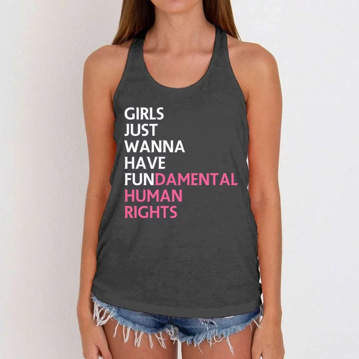 Just Wanna Have Fundamental Human Rights Feminist Women's Knotted Racerback Tank