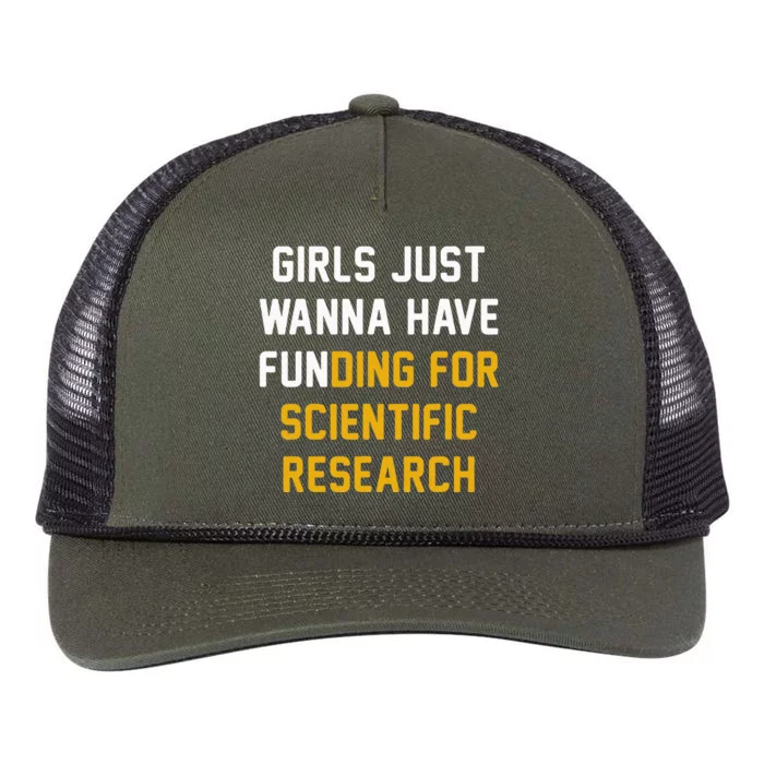 Just Wanna Have Funding For Scientific Research Retro Rope Trucker Hat Cap