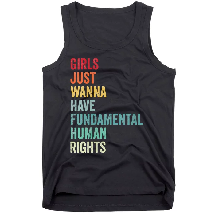 Just Wanna Have Fun Damental Human Rights Vintage Tank Top