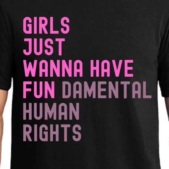 Just Wanna Have Fundamental Human Rights Pajama Set