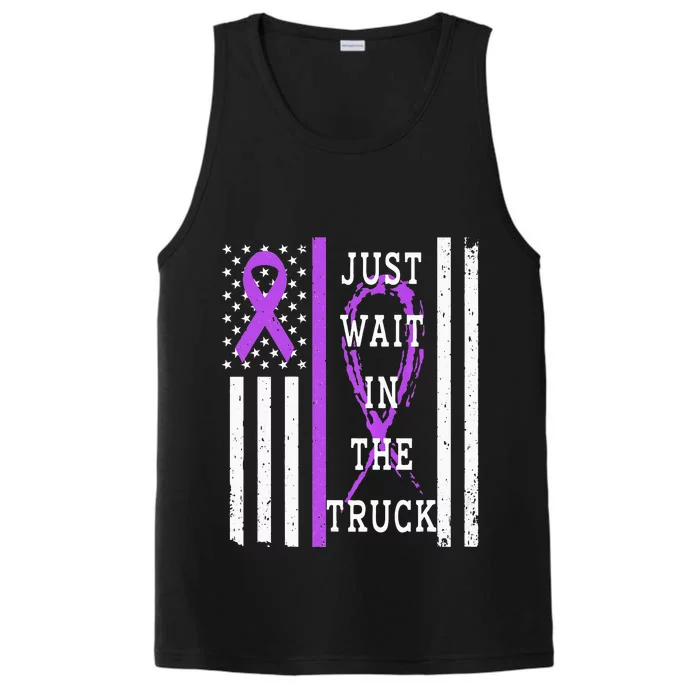 Just Wait In The Truck Purple Ribbon Cancer Awareness Day Performance Tank