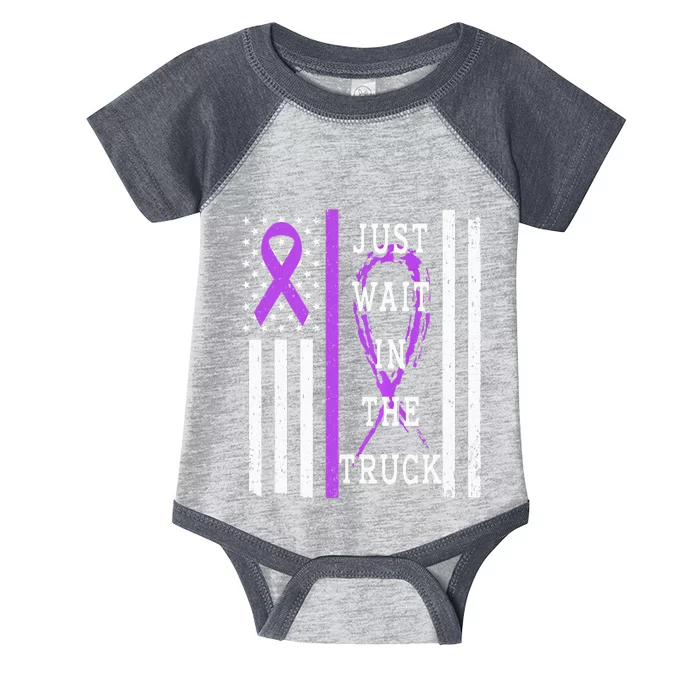 Just Wait In The Truck Purple Ribbon Cancer Awareness Day Infant Baby Jersey Bodysuit