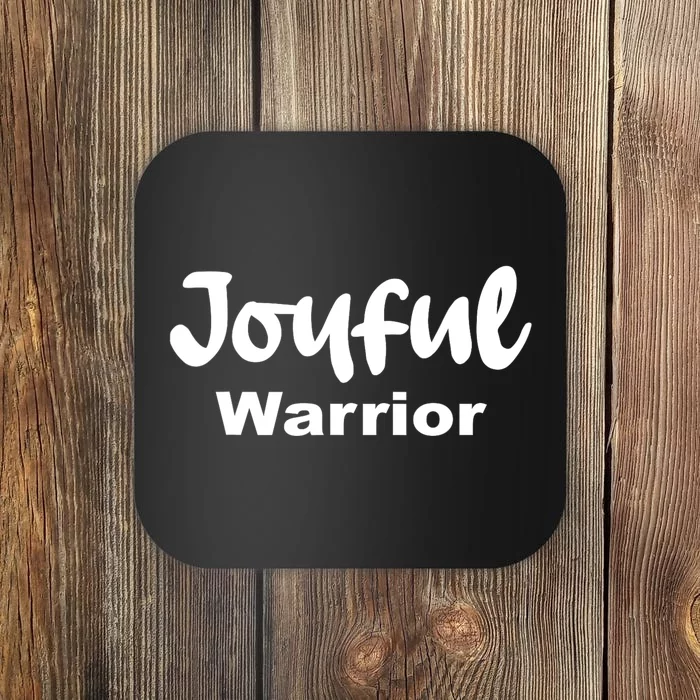 Joyful Warrior Coaster