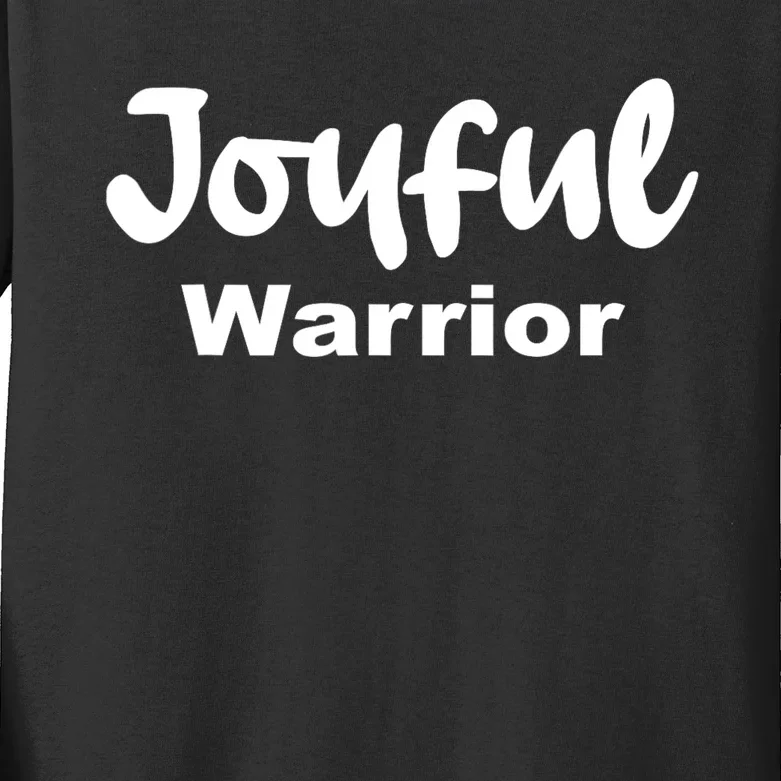 Joyful Warrior Kids Long Sleeve Shirt