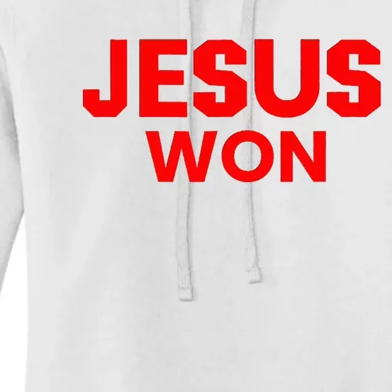 Jesus Won Women's Pullover Hoodie