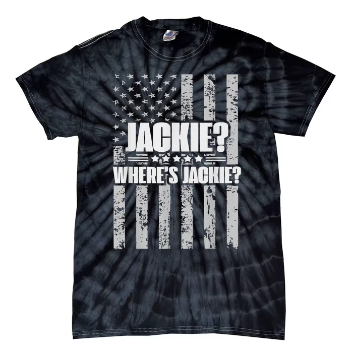 Jackie? Where's Jackie? Tie-Dye T-Shirt