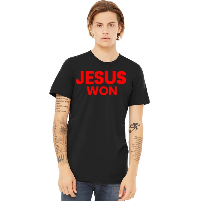 Jesus Won Premium T-Shirt