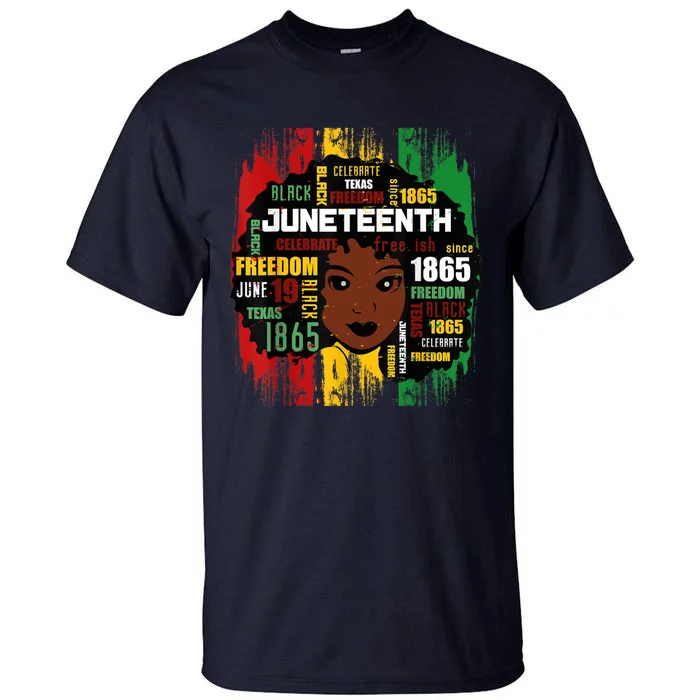 Juneteenth Women Juneteenth Shirts African American Tall T-Shirt