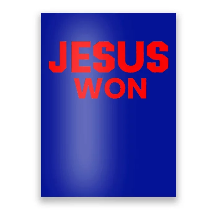 Jesus Won Poster