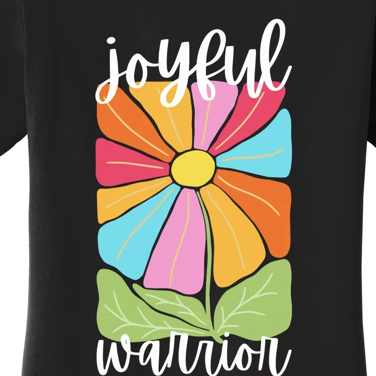 Joyful Warrior Women's T-Shirt