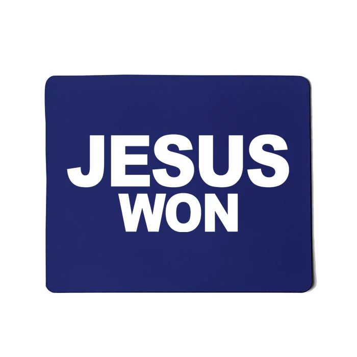 Jesus Won Mousepad