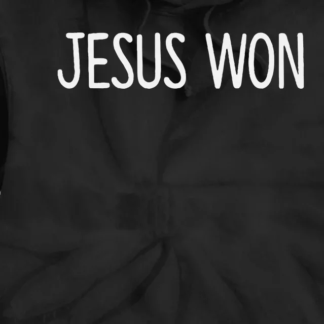 Jesus Won Tie Dye Hoodie