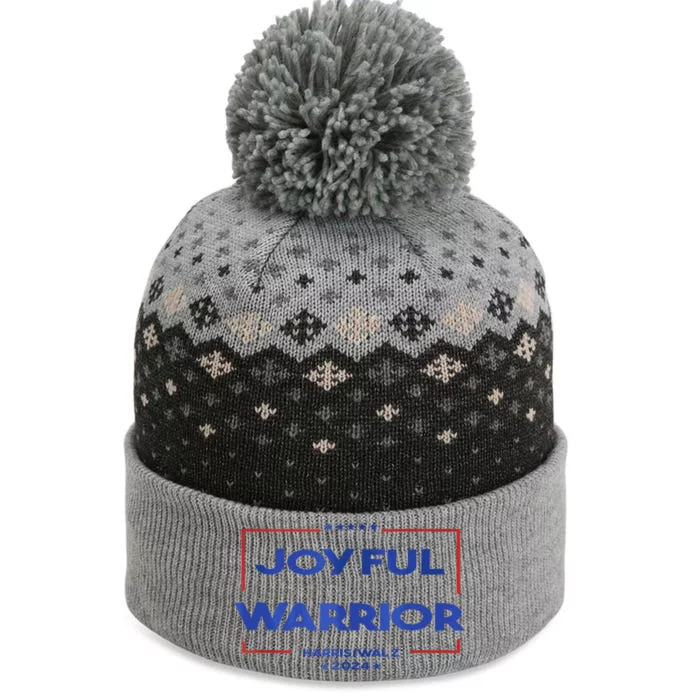 Joyful Warrior Kamala Harris Tim Walz Harris 2024 The Baniff Cuffed Pom Beanie