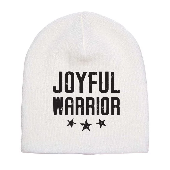 Joyful Warrior Kamala 2024 Joyful Warrior Short Acrylic Beanie