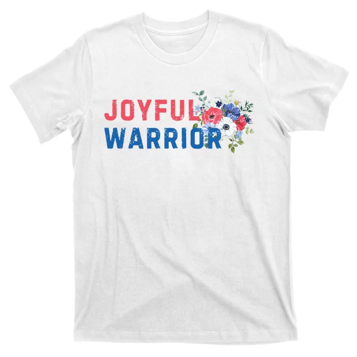 Joyful Warrior Kamala Harris 2024 T-Shirt