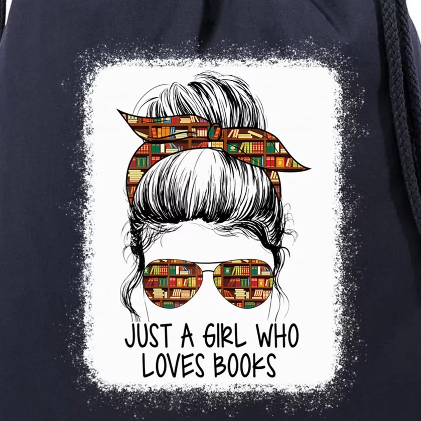 Just Who Loves Books Funny Messy Bun For Bookworm Cute Gift Drawstring Bag