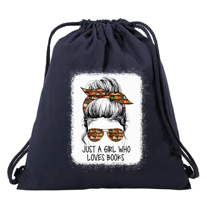 Just Who Loves Books Funny Messy Bun For Bookworm Cute Gift Drawstring Bag