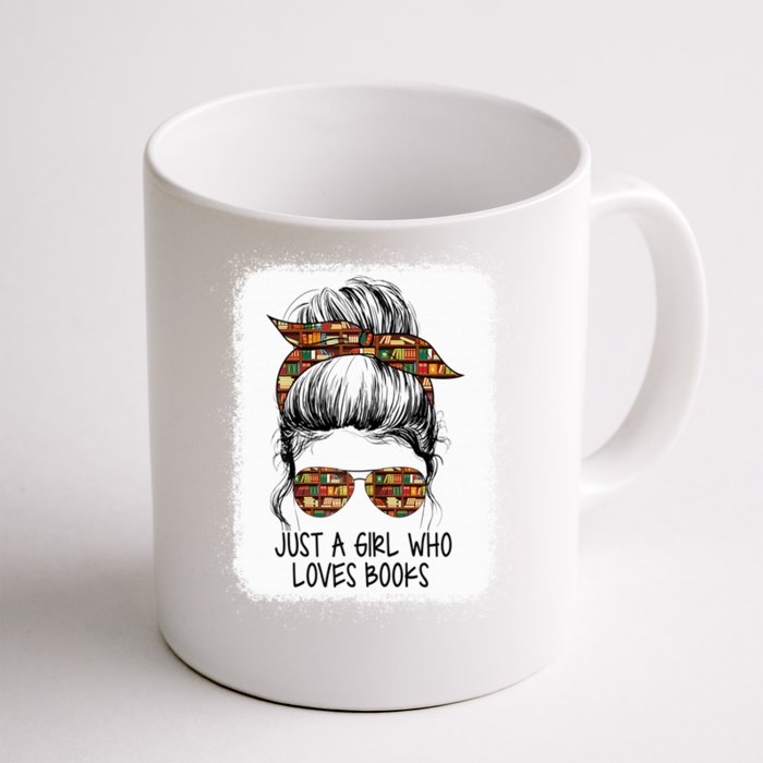 Just Who Loves Books Funny Messy Bun For Bookworm Cute Gift Front & Back Coffee Mug