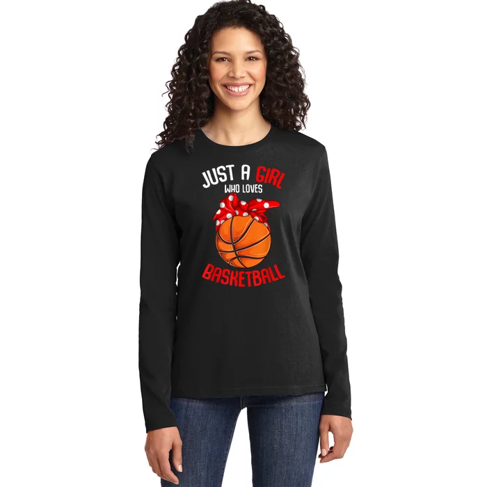 Just Who Loves Basketball Ladies Long Sleeve Shirt