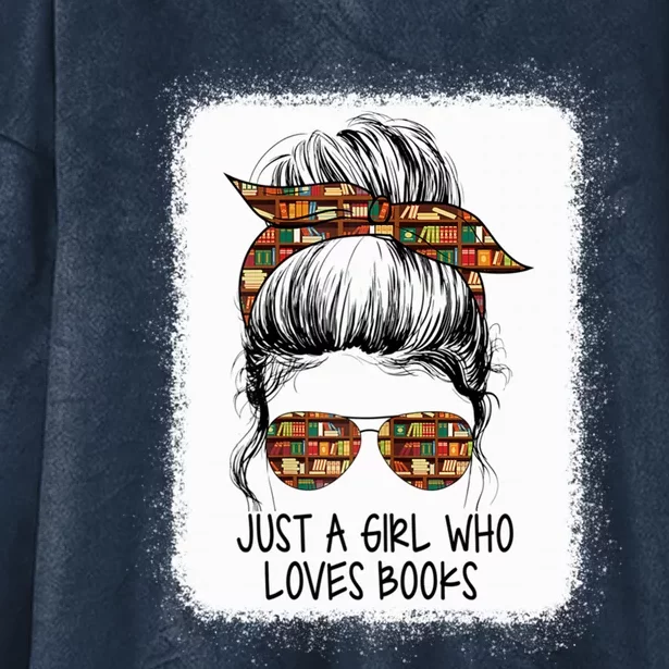 Just Who Loves Books Funny Messy Bun For Bookworm Gift Hooded Wearable Blanket