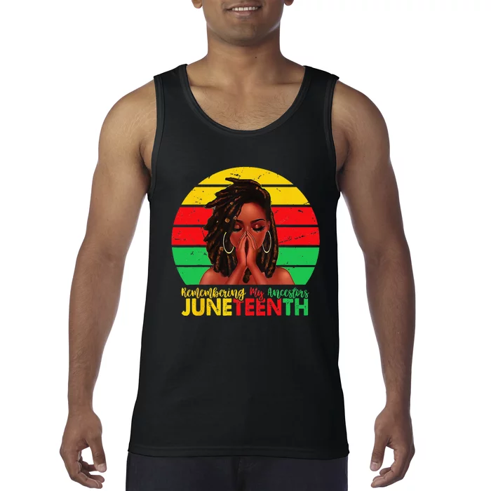 Juneteenth Wo Loc'd Hair Remebering My Ancestors Tank Top