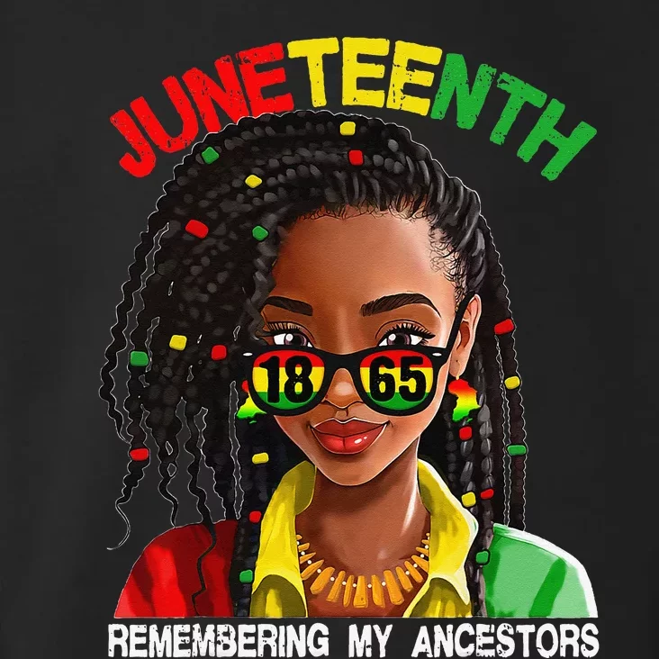 Juneteenth Wo Loc'd Hair Remebering My Ancestors Toddler Hoodie