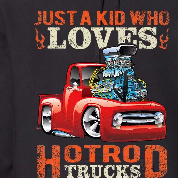 Just Who Loves Hotrod Trucks Cartoon Distressed Design Premium Hoodie