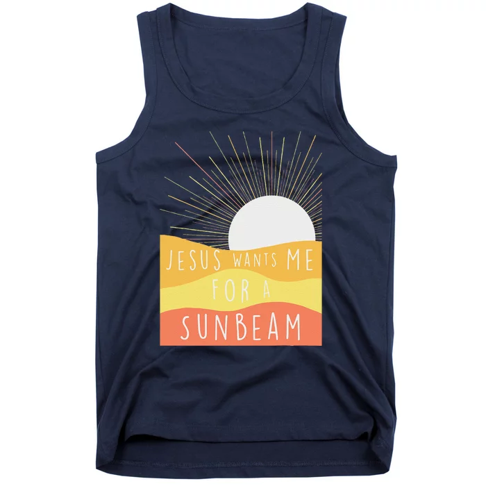 Jesus Wants Me For A Sunbeam Tank Top