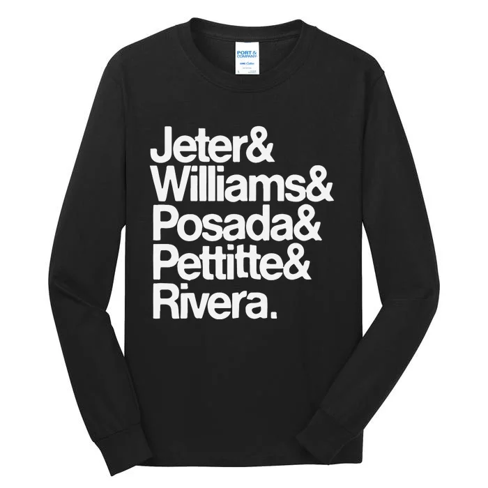 Jeter Williams Posada Pettitte Rivera Tall Long Sleeve T-Shirt