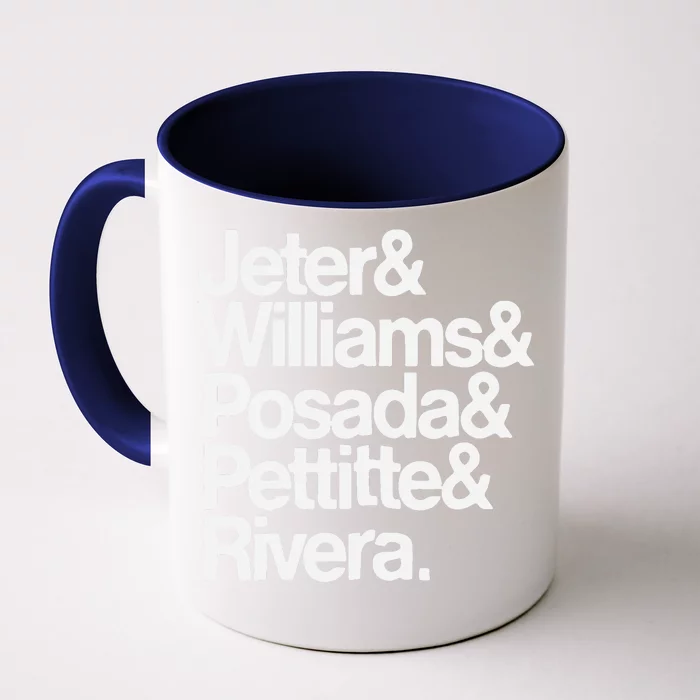 Jeter Williams Posada Pettitte Rivera Front & Back Coffee Mug