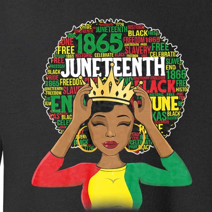 Juneteenth Women Queen African American Black Afro Toddler Sweatshirt