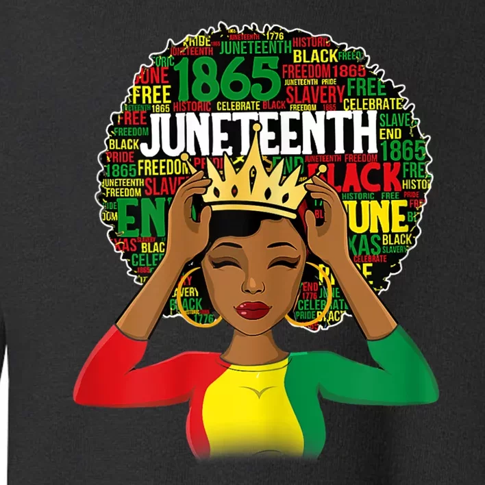 Juneteenth Women Queen African American Black Afro Toddler Sweatshirt