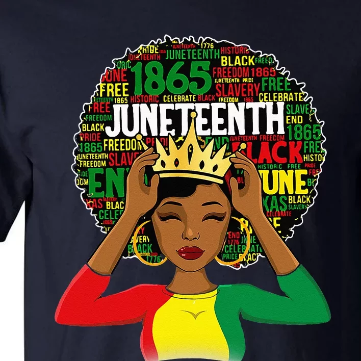 Juneteenth Women Queen African American Black Afro Tall T-Shirt