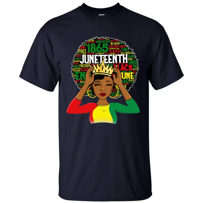 Juneteenth Women Queen African American Black Afro Tall T-Shirt