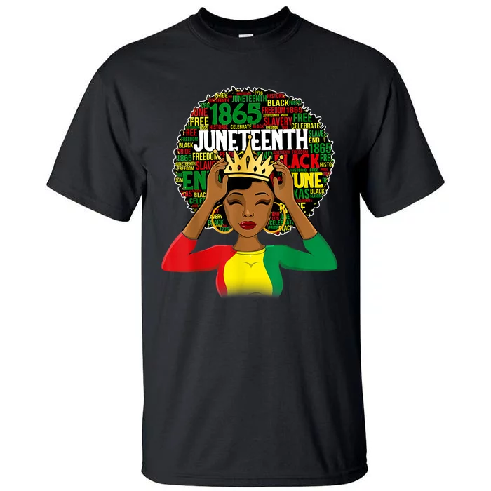 Juneteenth Women Queen African American Black Afro Tall T-Shirt