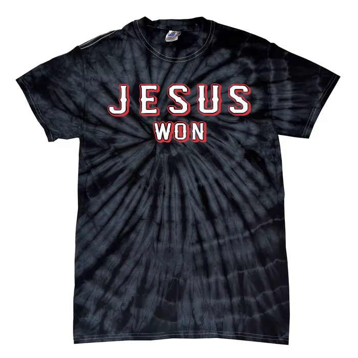 Jesus Won Rangers Texas Rangers Jesus Tie-Dye T-Shirt